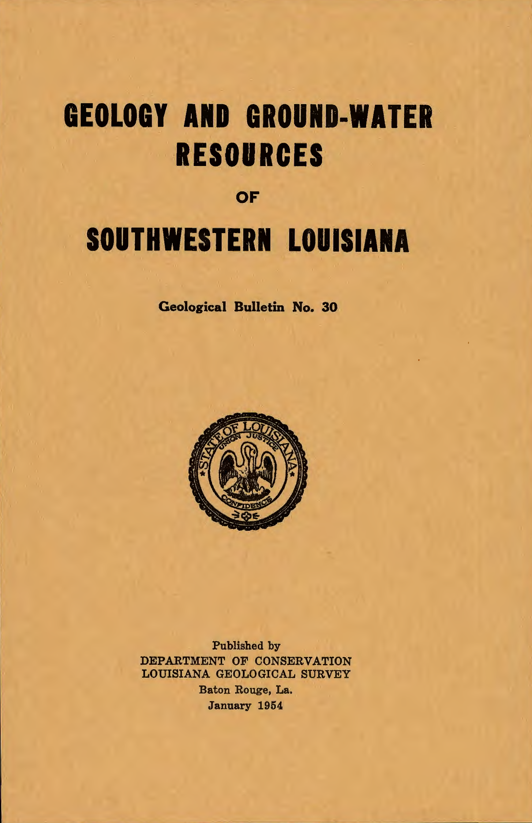 Geology and Ground-Water Resources of Southwestern Louisiana Geology and Ground-Water Resources of Southwestern Louisiana